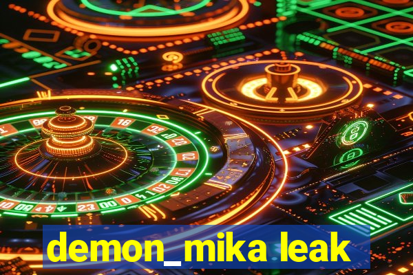 demon_mika leak